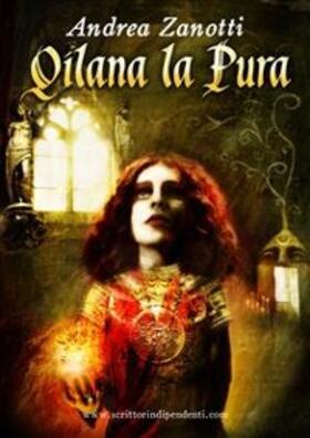Zanotti |  Qilana la Pura - Mondo 2.2 | eBook | Sack Fachmedien