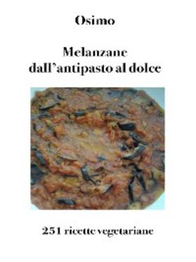 Osimo |  Melanzane dall'antipasto al dolce | eBook | Sack Fachmedien