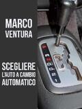 Ventura |  Scegliere l'auto a cambio automatico | eBook | Sack Fachmedien