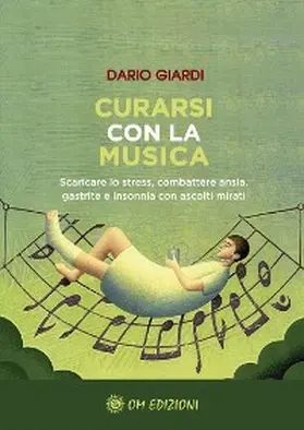 Giardi |  Curarsi con la Musica | eBook | Sack Fachmedien