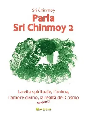 Sri |  Parla Sri Chinmoy 2 | eBook | Sack Fachmedien
