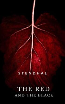 Stendhal |  The Red And The Black - A Chronicle Of The 19Th Century | eBook | Sack Fachmedien