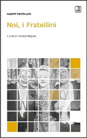 Fratellini / Megale |  Noi, i Fratellini | eBook | Sack Fachmedien