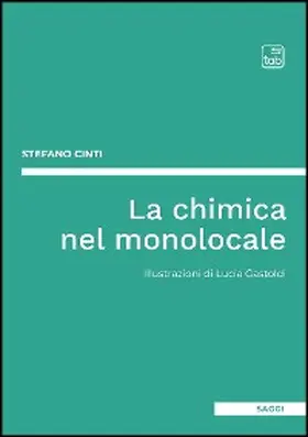 Cinti |  La chimica nel monolocale | eBook | Sack Fachmedien