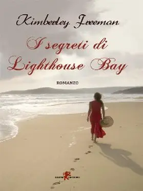 Freeman |  I segreti di Lighthouse Bay | eBook | Sack Fachmedien