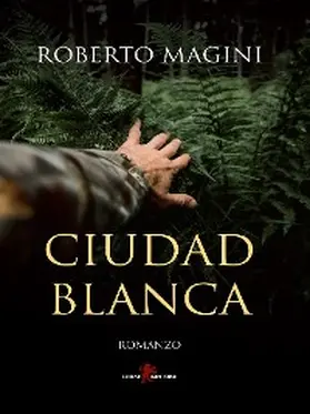 Magini |  Ciudad Blanca | eBook | Sack Fachmedien