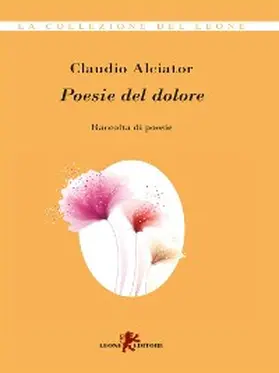 Alciator |  Poesie del dolore | eBook | Sack Fachmedien