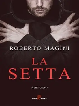 Magini |  La setta | eBook | Sack Fachmedien