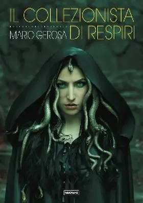 Gerosa |  Il collezionista di respiri | eBook | Sack Fachmedien