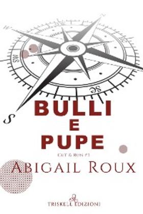 Roux / Calaudi |  Bulli e Pupe | eBook | Sack Fachmedien