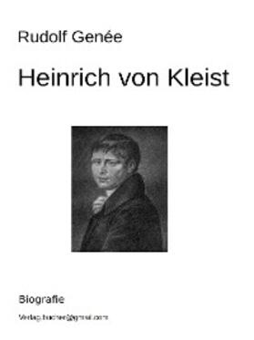 Genée |  Heinrich von Kleist | eBook | Sack Fachmedien