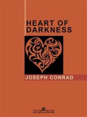 Conrad |  The Heart of Darkness | eBook | Sack Fachmedien