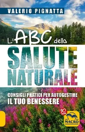 Pignatta |  L'ABC della Salute Naturale | eBook | Sack Fachmedien
