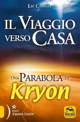 Carroll |  Kryon - Il viaggio verso casa | eBook | Sack Fachmedien