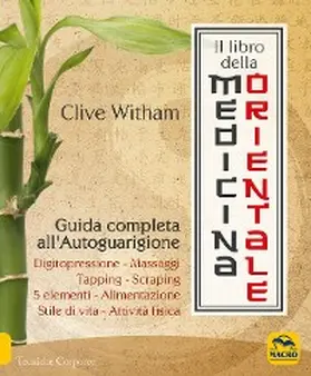 Witham |  Il Libro della Medicina Orientale | eBook | Sack Fachmedien