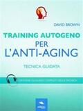 Brown |  Training Autogeno. Antiaging | eBook | Sack Fachmedien
