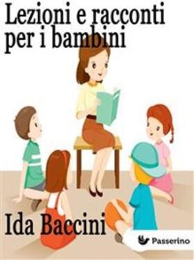 Baccini |  Lezioni e racconti per i bambini | eBook | Sack Fachmedien