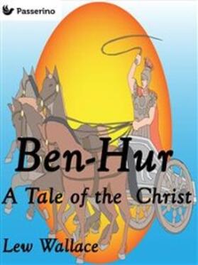 Wallace |  Ben-Hur | eBook | Sack Fachmedien