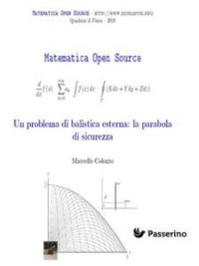Colozzo |  Un problema di balistica esterna: la parabola di sicurezza | eBook | Sack Fachmedien