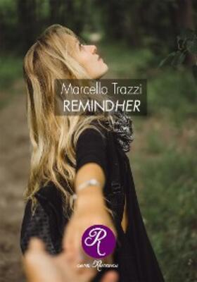 Trazzi |  RemindHer | eBook | Sack Fachmedien