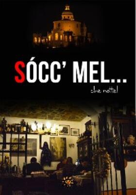 Vari |  Socc'mel... che notte! | eBook | Sack Fachmedien
