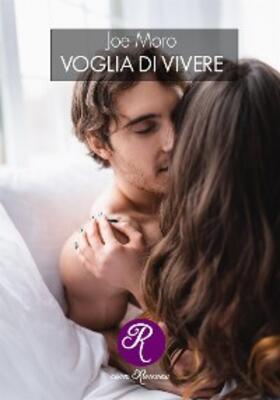 Moro |  Voglia di vivere | eBook | Sack Fachmedien