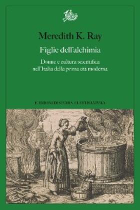 Ray |  Figlie dell'alchimia | eBook | Sack Fachmedien