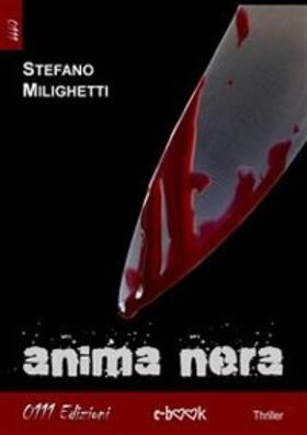 Milighetti |  Anima nera | eBook | Sack Fachmedien