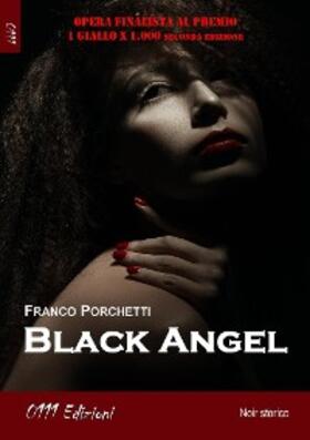 Porchetti |  Black Angel | eBook | Sack Fachmedien
