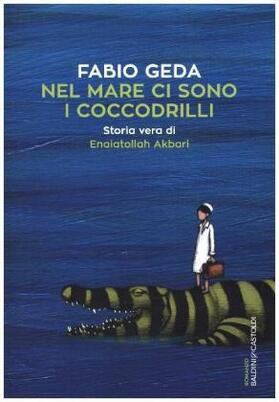 Geda |  Nel mare ci sono i coccodrilli | Buch |  Sack Fachmedien