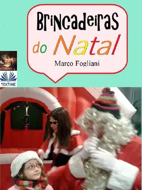 FOGLIANI |  Brincadeiras Do Natal | eBook | Sack Fachmedien