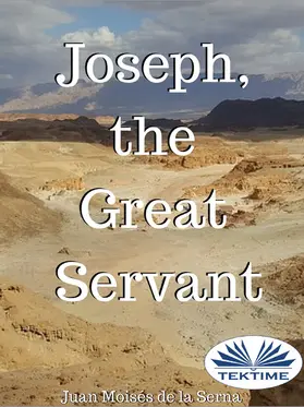 Serna |  Joseph, The Great Servant | eBook | Sack Fachmedien