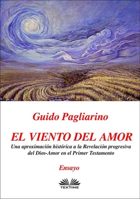 Pagliarino |  El Viento Del Amor | eBook | Sack Fachmedien