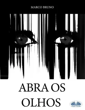 Bruno |  Abra Os Olhos | eBook | Sack Fachmedien