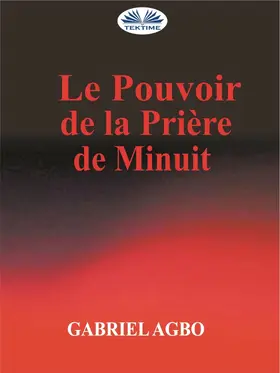 Agbo |  Le Pouvoir De La Priere De Minuit | eBook | Sack Fachmedien