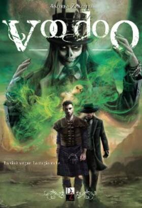 Zanotti |  Voodoo | eBook | Sack Fachmedien