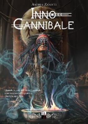 Zanotti |  Inno Cannibale | eBook | Sack Fachmedien