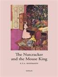 Hoffmann |  The Nutcracker and the Mouse King | eBook | Sack Fachmedien