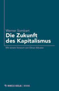 Sombart / Altvater |  Die Zukunft des Kapitalismus | Buch |  Sack Fachmedien