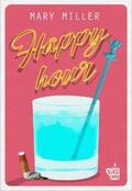 Miller |  Happy hour | eBook | Sack Fachmedien