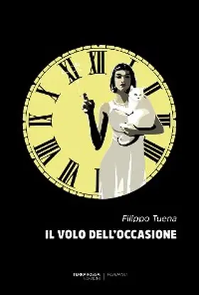 Tuena |  Il volo dell'occasione | eBook | Sack Fachmedien