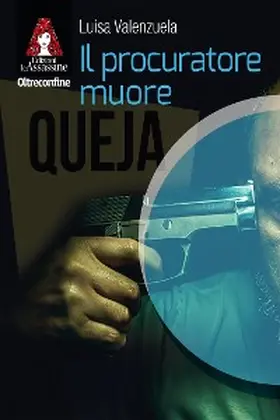 Valenzuela |  Il procuratore muore | eBook | Sack Fachmedien