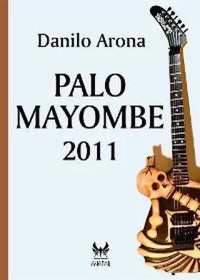 Arona |  Palo Mayombe 2011 | eBook | Sack Fachmedien