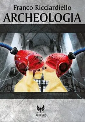 Ricciardiello |  Archeologia | eBook | Sack Fachmedien
