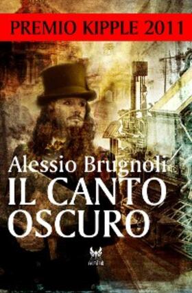Brugnoli |  Il canto oscuro | eBook | Sack Fachmedien