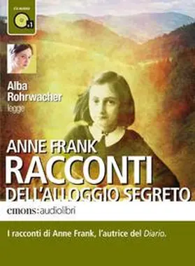 Frank |  Racconti dell'alloggio segreto letto da Alba Rohrwacher. Audiolibro. CD Audio formato MP3 | Sonstiges |  Sack Fachmedien
