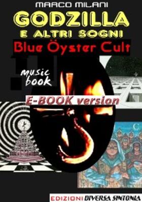 Milani |  Godzilla e altri sogni_Blue Oyster Cult | eBook | Sack Fachmedien
