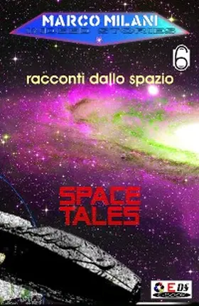 Milani |  Indeed stories 6 (racconti dallo spazio) | eBook | Sack Fachmedien