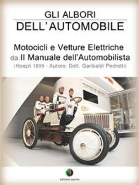 Pedretti |  Gli albori dell'automobile - Motocicli e Vetture Elettriche | eBook | Sack Fachmedien