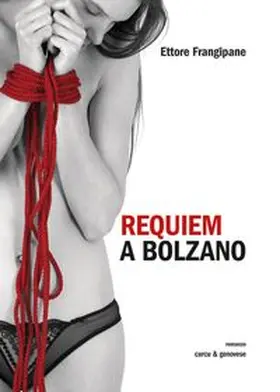 Frangipane |  Requiem a Bolzano | Buch |  Sack Fachmedien